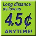 Best rates on US and international long distance.